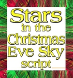 Script: Stars in the Christmas Eve Sky