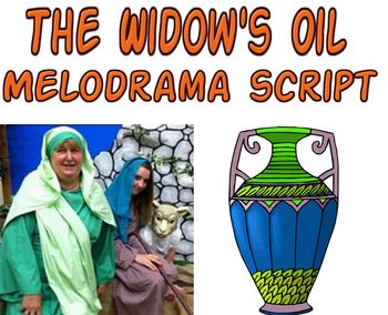 Preview of Script: The Widow's Oil Melodrama