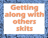 Scripts: 4 Bible based skits on Getting along with others