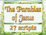 Scripts: Parables of Jesus (27)