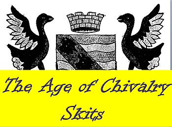 Preview of Scripts: Renaissance Age of Chivalry skits