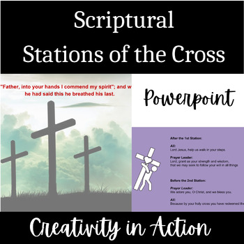 Preview of Scripture-based Stations of the Cross Powerpoint for Lent Engaging and Prayerful