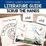 Scrub The Hands Decodable Text Literature Guide | Virtual 