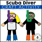 Scuba Diver Craft | End of the Year | Summer | Writing | O
