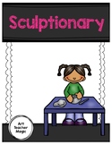 Sculptionary and Pictionary Art Games