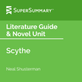 Scythe Literature Guide & Novel Unit