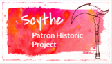Scythe Novel Project - Patron Historic