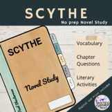 Scythe     Novel Study Unit             Digital & Print and Go