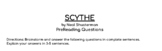 Scythe: PreReading Questions