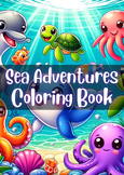 Sea Adventures: Fun Under the Waves - A 50-Page Coloring Book