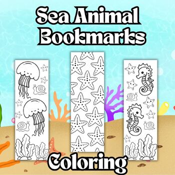 Preview of Sea Animal Coloring pages - Bookmarks to color - Library Skills