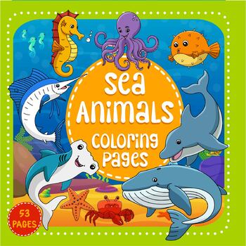 Preview of Sea Animals Coloring Pages | Marine coloring Activity worksheets with vocabulary