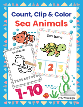 Preview of Sea Animals-Count Clip and Color-1-10