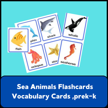 Preview of Sea Animals Flashcards Vocabulary Cards ,prek-k