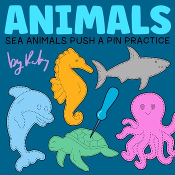 Preview of Sea Animals - Summer Push A Pin Activity | Fine Motor Skills | Poke a Picture