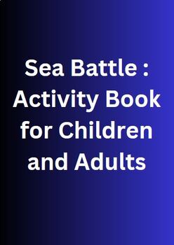 Preview of Sea Battle : Activity Book for Children and Adults