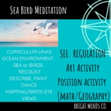 Sea Bird Meditation Activities