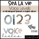 Sea La Vie - Voice Levels - English & Spanish EDITABLE bundle