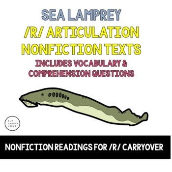 Preview of Sea Lamprey - Vocalic R Articulation Reading & Vocalic R Sentences 