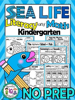 Preview of Sea Life- Literacy, Science, Math- 125+ NO PREP PRINTABLES (CCSS)