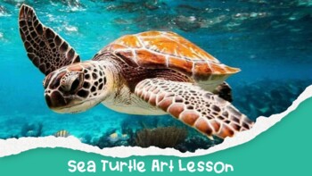 Preview of Sea Turtle Art Lesson with tracers in Powerpoint Presentation