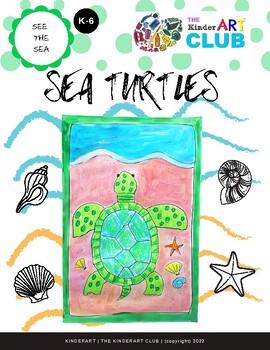 Preview of Sea Turtles Drawing Art Lesson with Video Tutorial Instructions for K-6