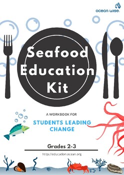 Preview of Ocean Science: Seafood Education Kit gr. 2-3 workbook