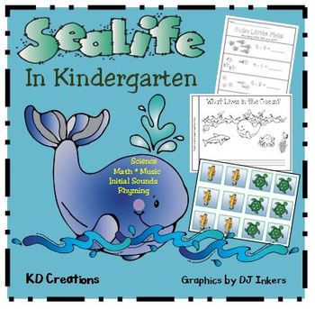 Preview of Sealife in Kindergarten: Science * Math * Music * Initial Sounds * Rhyming