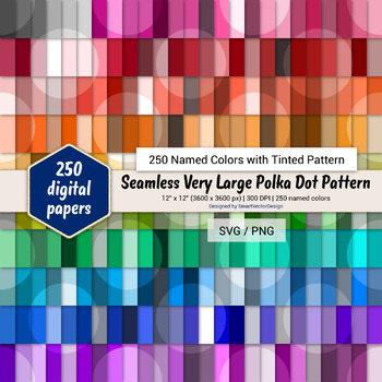 Seamless Very Large Polka Dot Paper-250 Colors with Pattern By
