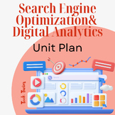 Search Engine Optimization & Digital Analytics Unit Plan