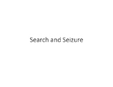 Search and Seizure
