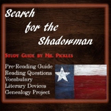 Search for the Shadowman lesson plans, study guide and rea