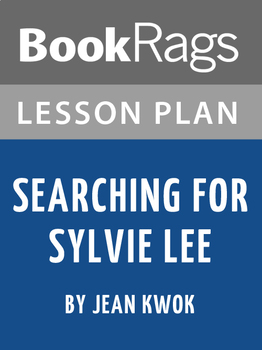 Searching for Sylvie Lee by BookRags | TPT
