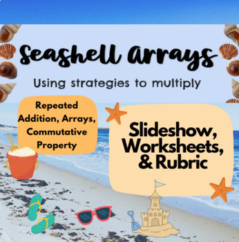 Preview of Seashell Arrays Project - Multiplication Facts 1 - 6 and Repeated Addition