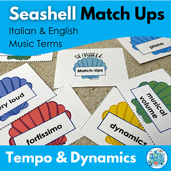 Preview of Seashell Match Ups - Tempo & Dynamics Vocabulary Review - For Music Centers