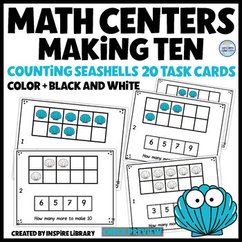 Preview of End of Year Activities Seashell Math Ten Frame Addition Ocean Cards Ten Frames