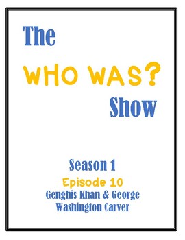 Preview of The Who Was Show Season 1 Episode 10 Genghis Khan & George Washington Carver