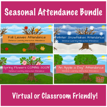 Preview of Seasonal Attendance Tracker Bundle | Morning Meeting | Virtual Friendly