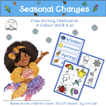 Preview of Seasonal Changes - Sorting flashcards