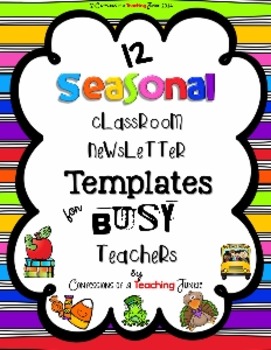 Preview of Seasonal Classroom Newsletter Templates for Busy Teachers
