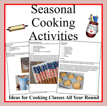 Preview of Seasonal Cooking Activities-A year of cooking ideas with monthly recipes & ideas