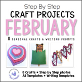 Seasonal Crafts FEBRUARY with Writing Prompts