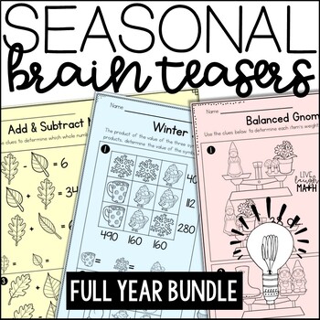 Preview of Seasonal Math Brain Teasers & Enrichment Activities for Early Finishers Bundle