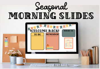 Preview of Seasonal Morning/Afternoon Slides