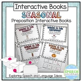 Preposition Interactive Books: Seasonal