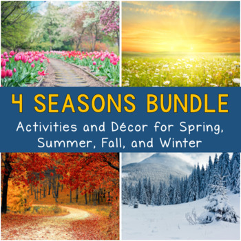 Preview of Seasonal Activities and Printables for Teachers | Fall Winter Spring Summer