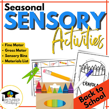 Preview of Seasonal Sensory Activities- Back to School