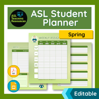Preview of Seasonal Student Planner Spring - American Sign Language - Weekly Planner