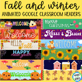 Seasonal animated Google Classroom headers for fall and wi