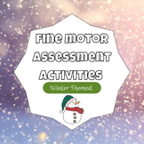 Seasonal occupational therapy fine motor assessments